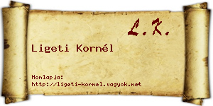 Ligeti Kornél névjegykártya